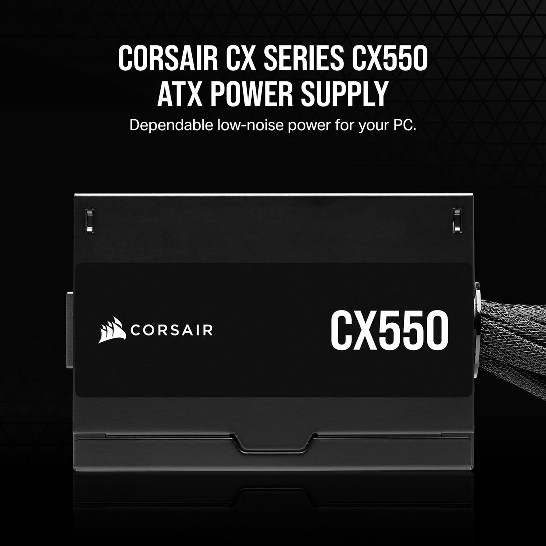 CORSAIR CX550 | ATX power supply | 550W 80 PLUS Bronze | UK