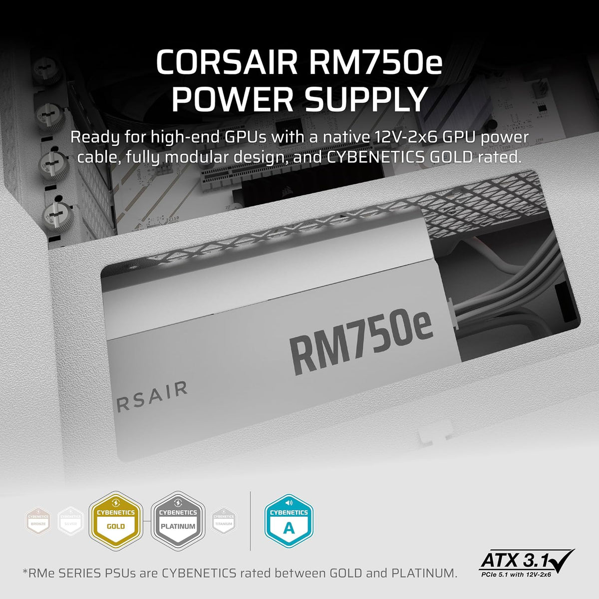 CORSAIR RMe RM750e | ATX power supply | 750W 80 PLUS Gold | White